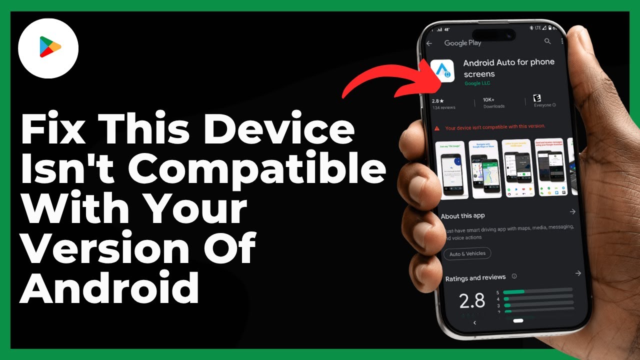 How To Fix This Device Isn't Compatible With Your Version Of Android