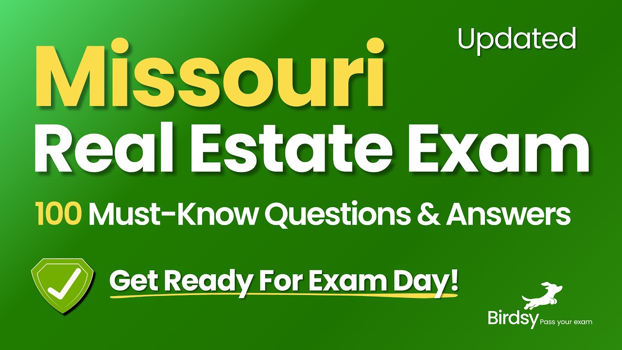 ✅ Pass Your Missouri Real Estate Exam with This 100-Question Review!