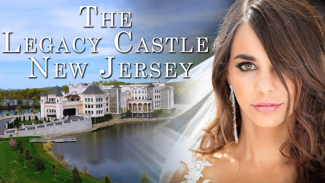 The Legacy Castle - A Luxury Wedding Venue In NJ You Must See