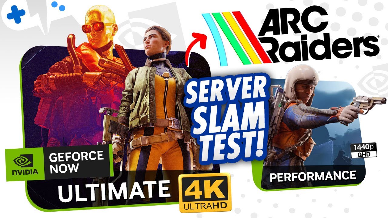 Тестирование ARC Raiders на GeForce Now ULTIMATE и игровые уровни производительности