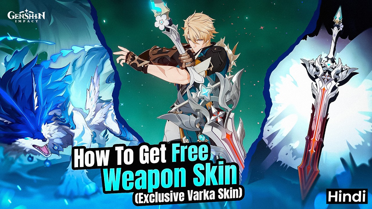[Hindi] How To Get Free Varka...! (Exclusive Weapon Skin) | Genshin Impact Luna V