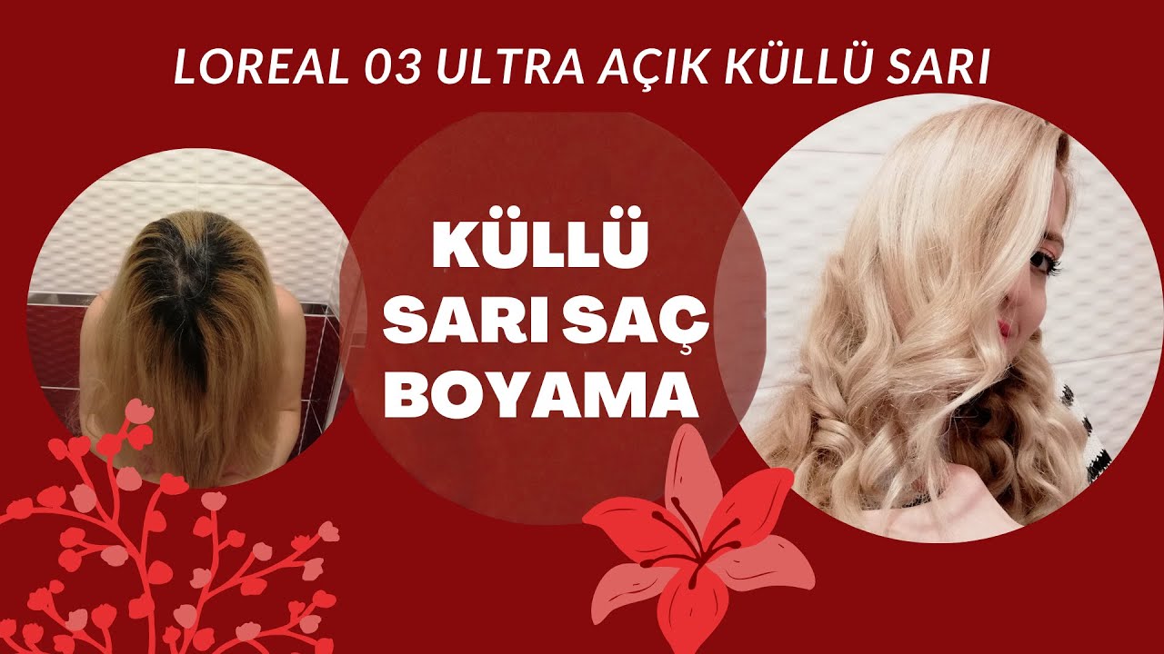 EVDE SARI SAÇ BOYAMA #Loreal 03 Ultra Açık Küllü Sarı #sarısaç #loreal #sarı #saçboyama #haircolor