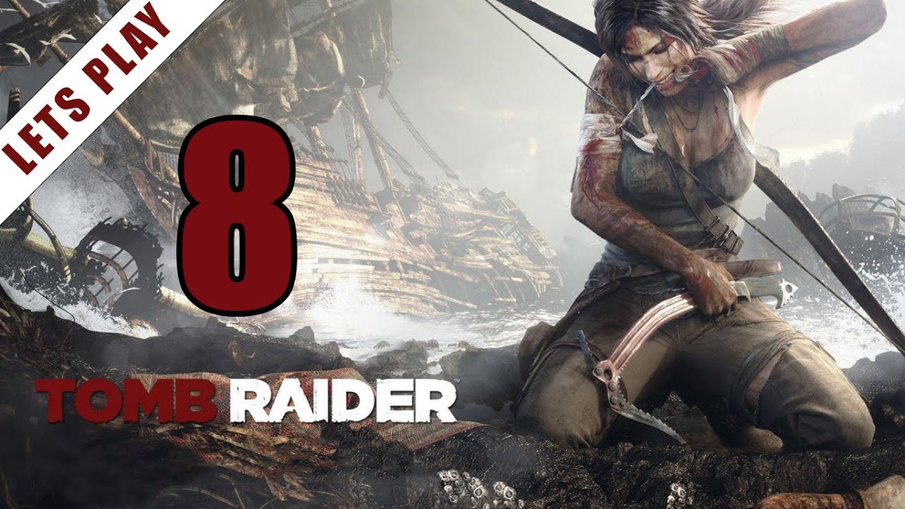 Tomb Raider (2013) (Lets Play, Gameplay, Blind) Part 08