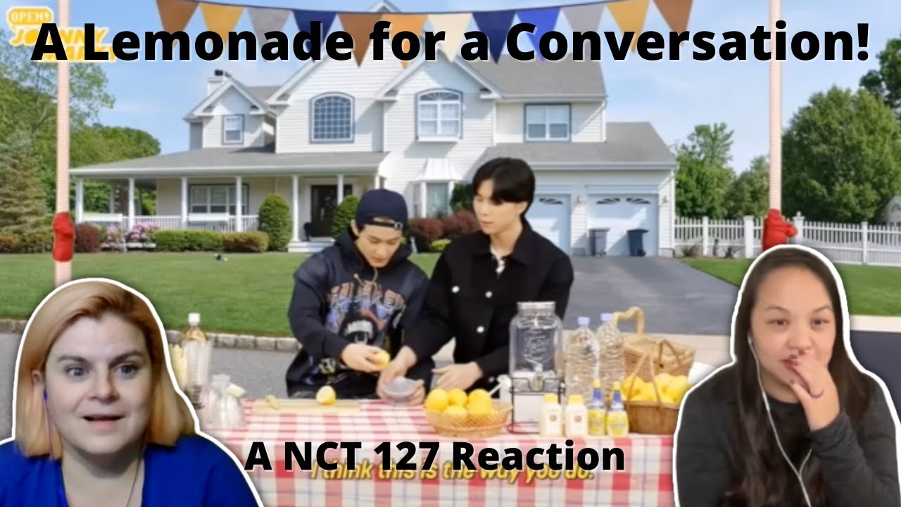 One Good Lemonade For One Good Talk🍋｜Open! JOHNNY MARKY’s Lemonade Stand | A NCT 127 Reaction