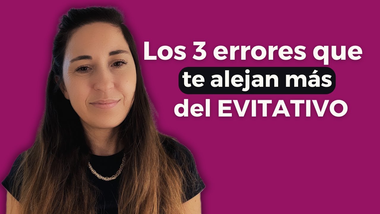 ¿Cómo lidiar con mi Pareja que tiene APEGO EVITATIVO?