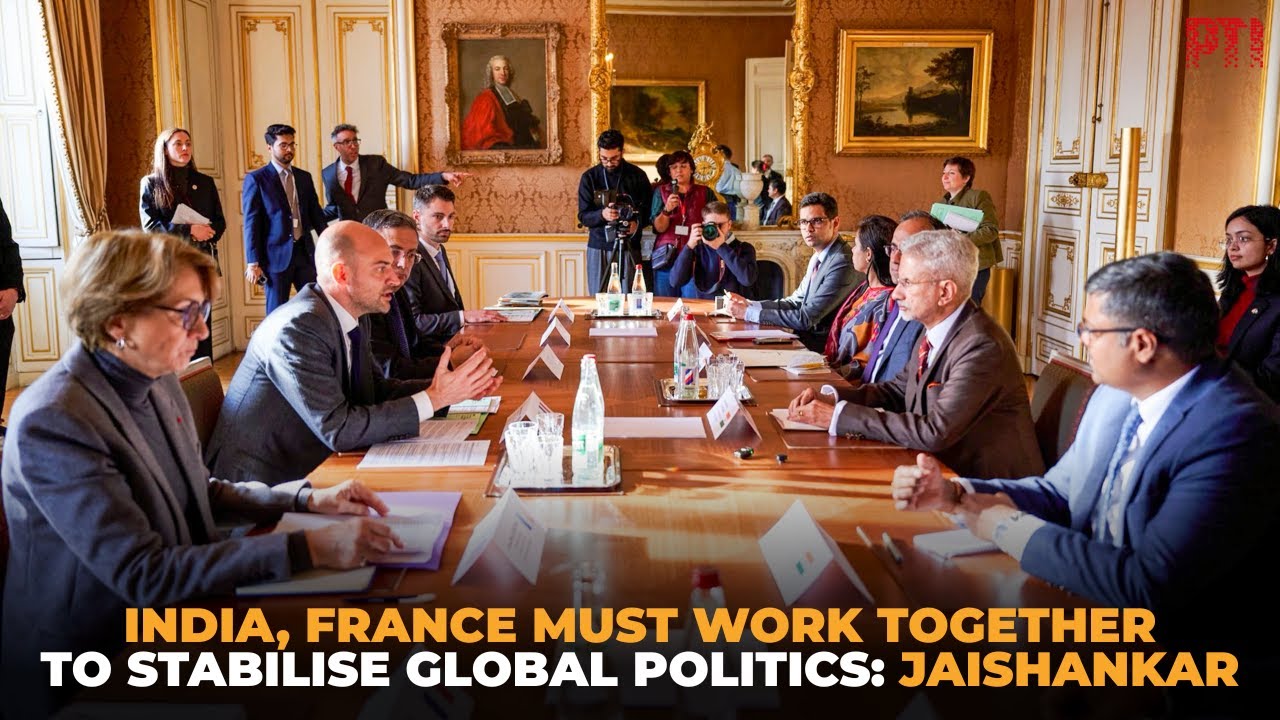 India, France must work together to stabilise global politics: EAM S Jaishankar