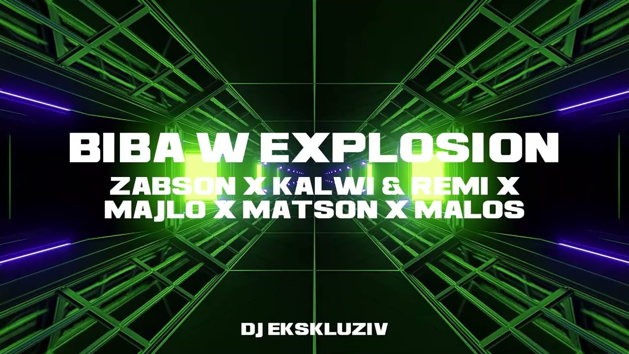Biba w Explosion - Żabson x Kalwi & Remi x Majlo x Matson x MALOS DJ EKSKLUZIV