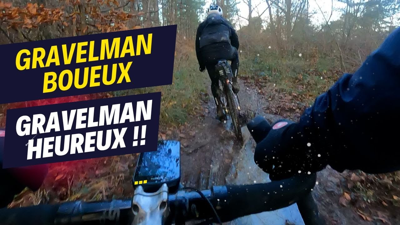 (GRAVEL) Gravelman heureux et boueux