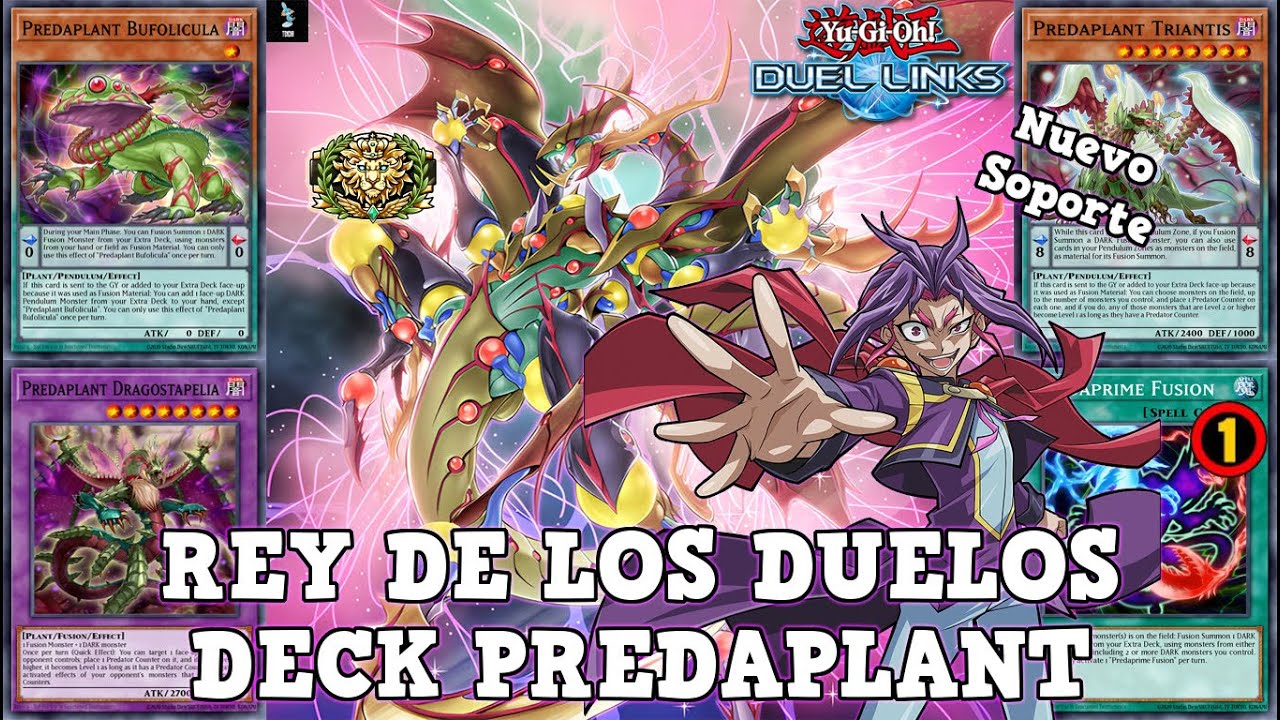 REY DE LOS DUELOS Deck PREDAPLANT LLEGAN MÁS FUSIONES QUE NIEGAN Y HACEN OTK | Yu-Gi-Oh! Duel Links