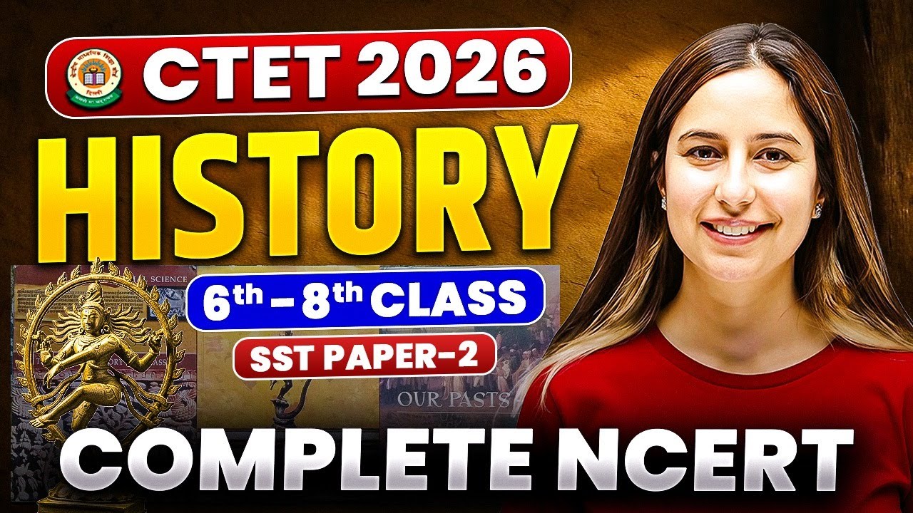 complete history marathon NCERT 6th-8th sst paper 2 #ctet2025  #ctetsst #kvs #dsssb