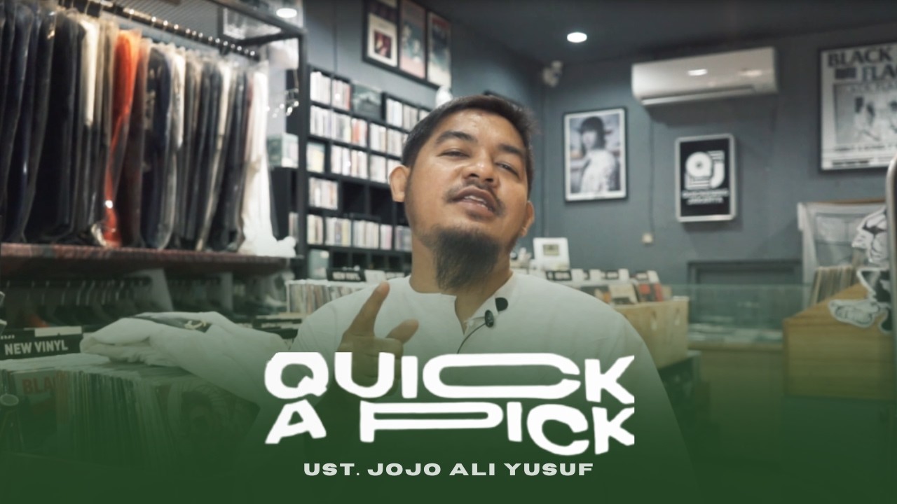 Quick-A-Pick : Ust. Jojo Ali Yusuf