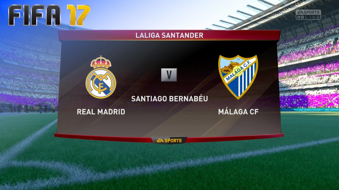FIFA 17 - Real Madrid vs. Málaga CF @ Estadio Santiago Bernabéu