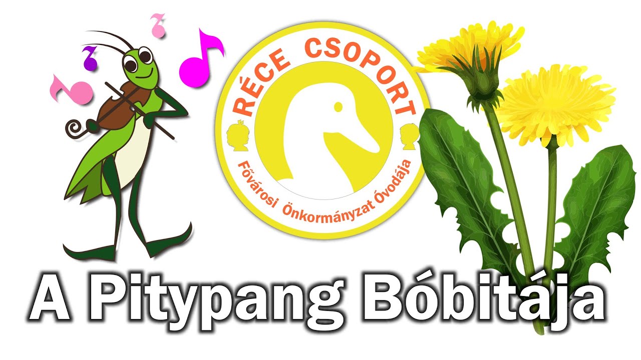Mese a Réce csoportnak - A Pitypang Bóbitája