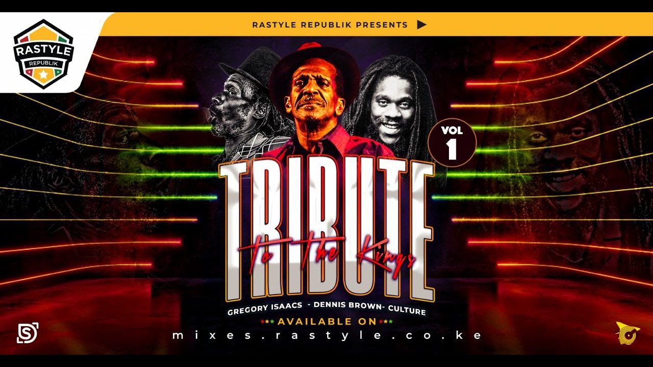 Tribute To The Kings Vol 1 2023 | Gregory Isaacs, Dennis Brown and Joseph Hill | Muzikal Sheriff