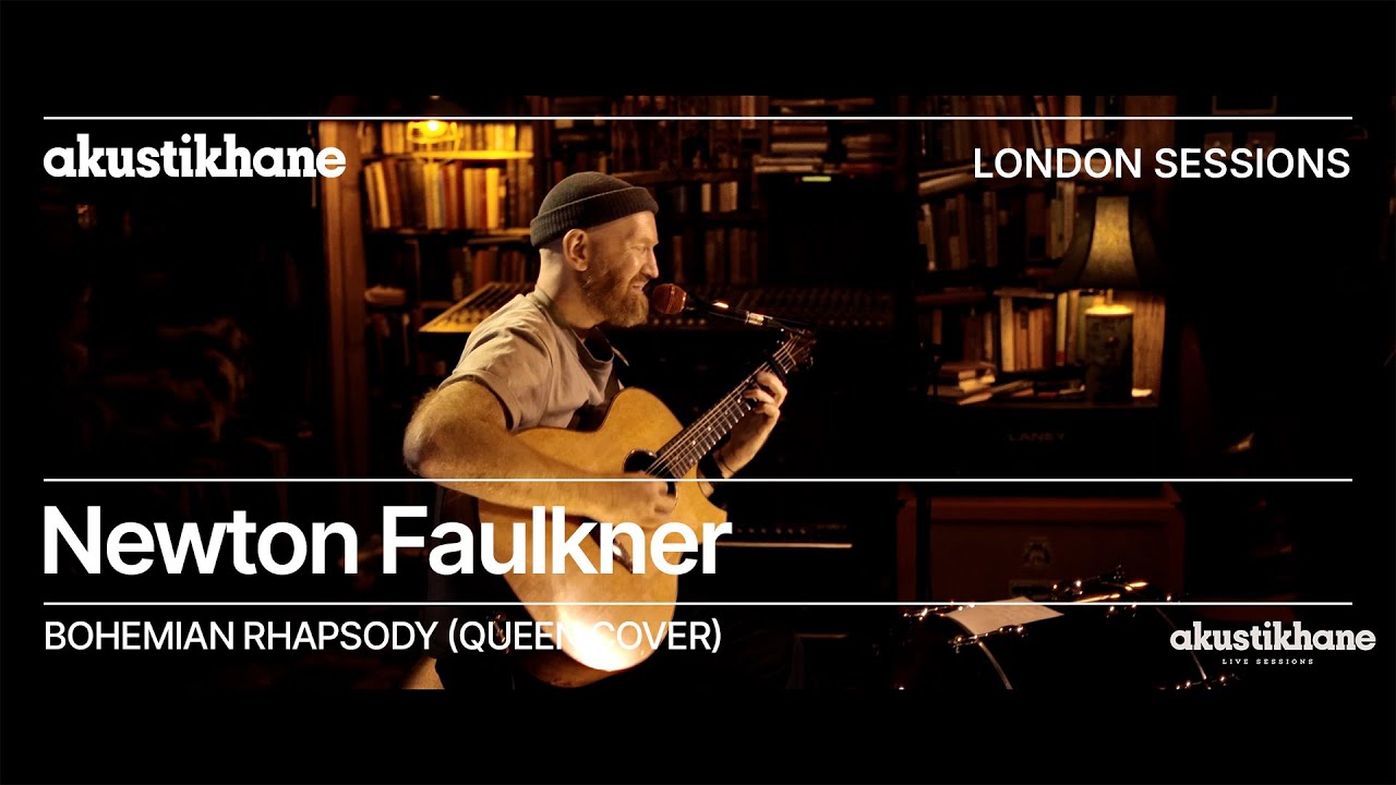 Newton Faulkner - Bohemian Rhapsody (Queen Cover) / Live at @Akustikhane London Sessions
