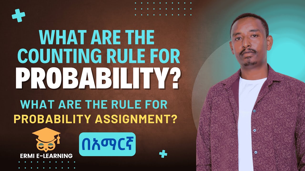 Counting and Assigning Rule of Probability  | Basic Statistic