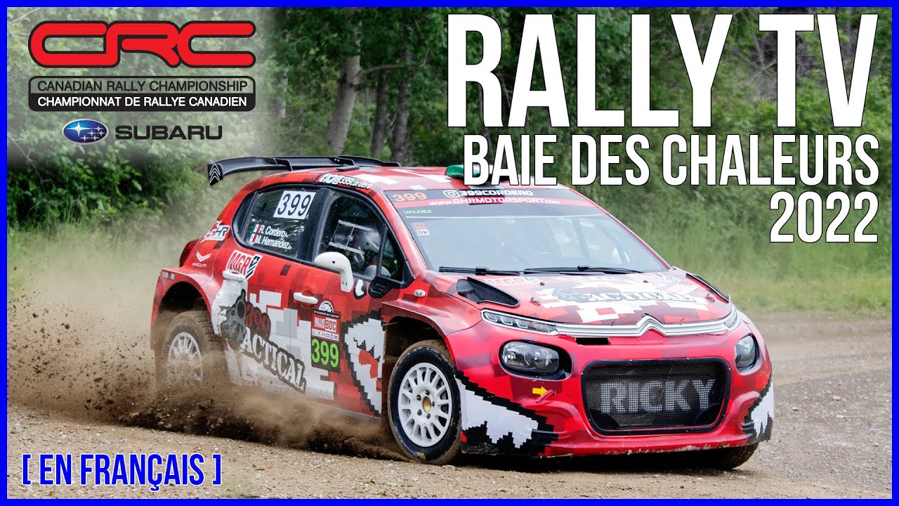 CRC TV: Rallye Baie des Chaleurs 2022 - En Français