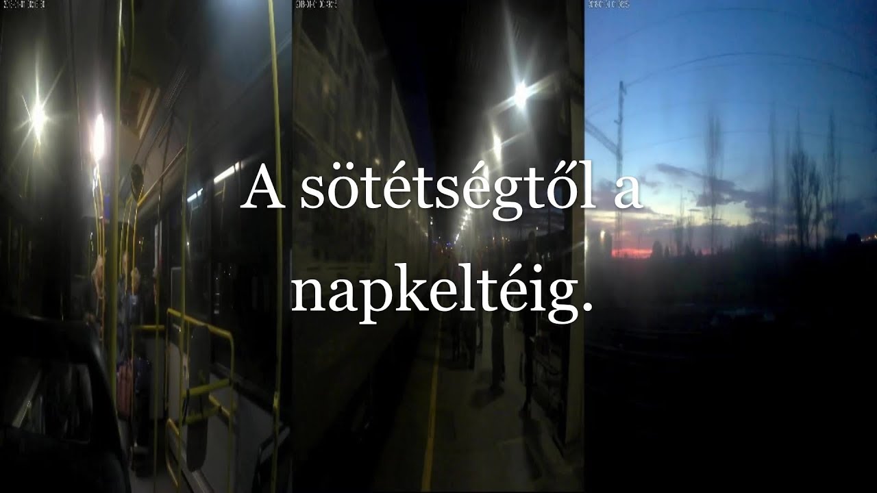 Hajnali menet:30-as busz,a megszokott cívis IC és irány Budapest.