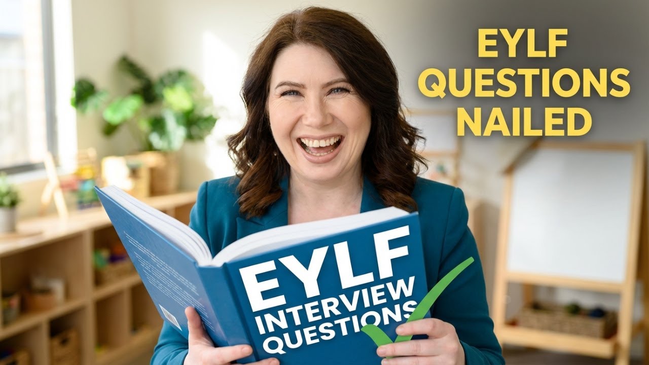 Early childhood education interview questions  EYLF