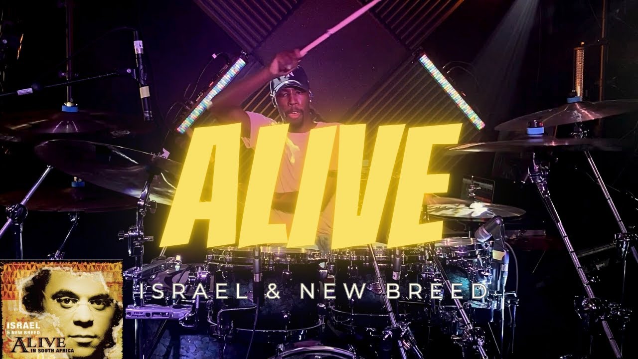 Alive | Israel & New Breed | Drum Cover