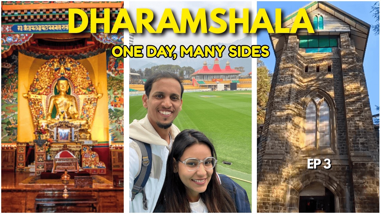 Dharamshala – The Heart of Himachal 🇮🇳 | HPCA Stadium, Norbulingka Monastery & More