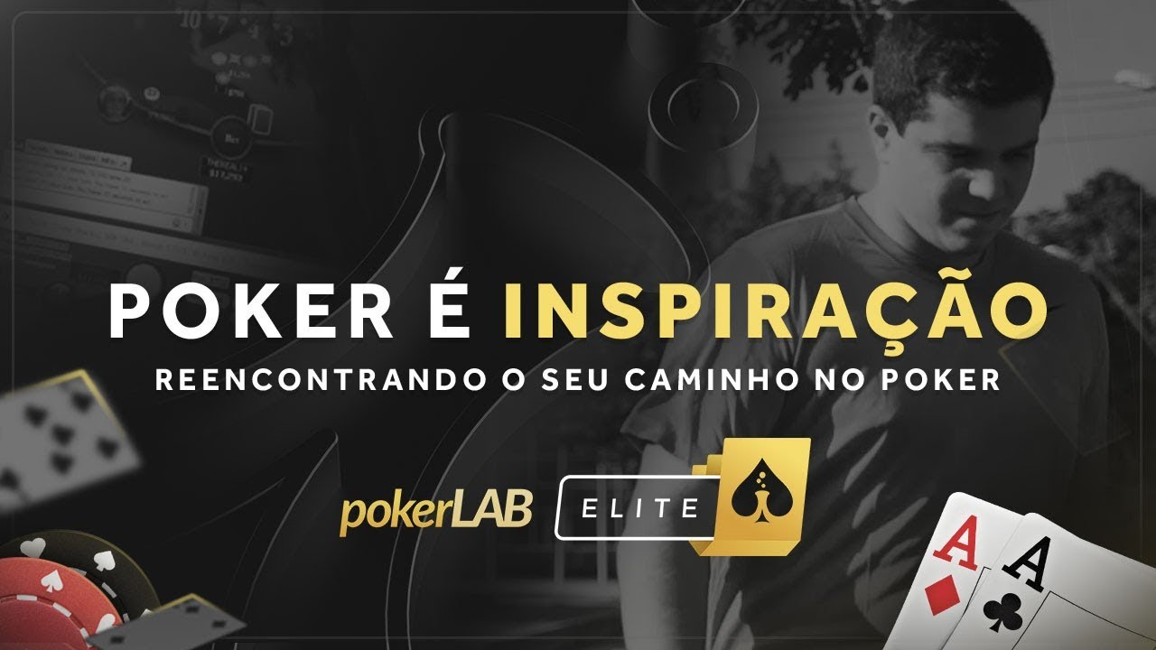 Reencontrando o seu caminho no poker | Brunno Botteon | Aluno PokerLAB Elite