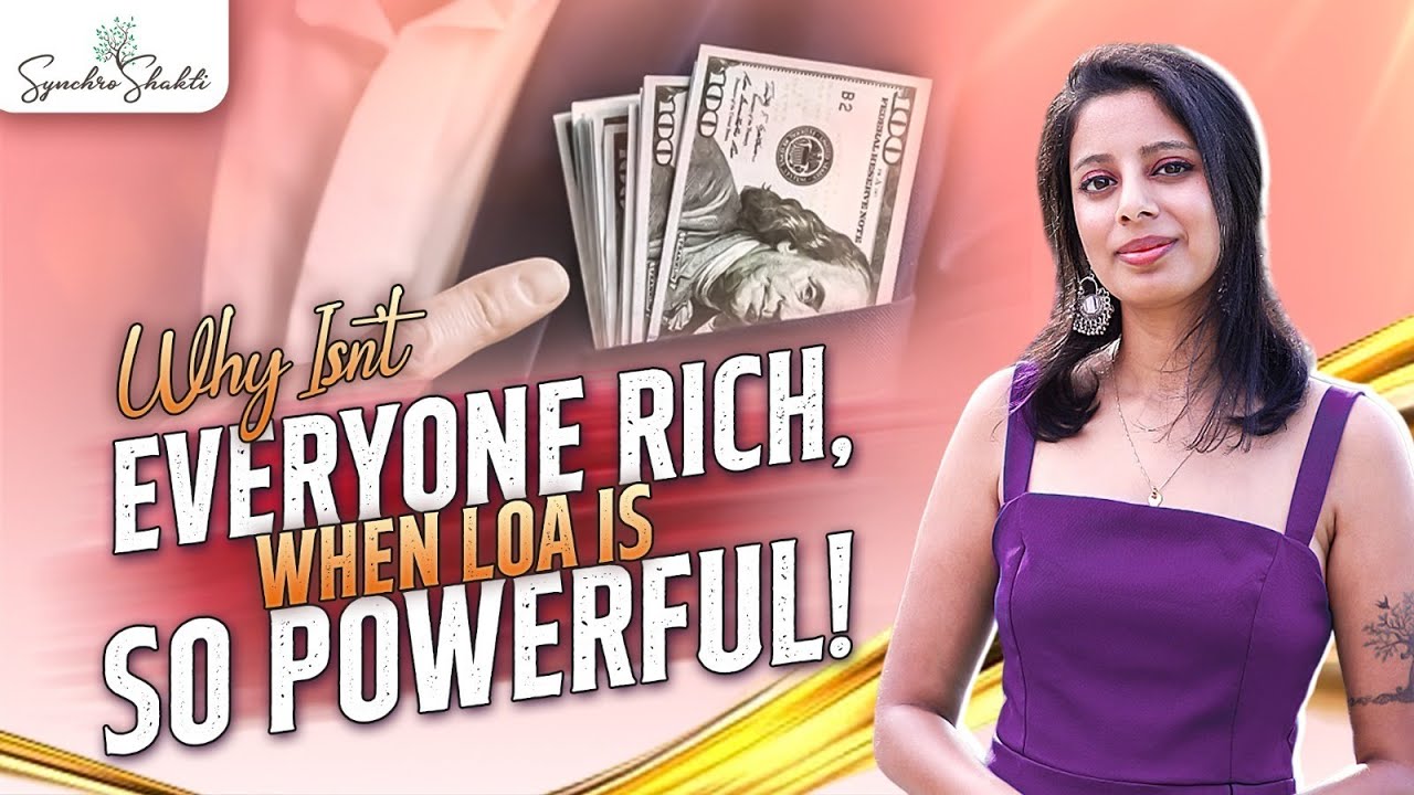 If Law of Attraction is So Powerful, Why Isn't Everyone a Millionaire or Billionaire