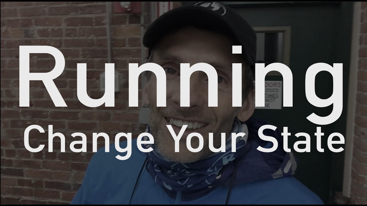 Running - The Fastest Way to Shift Your Mental State