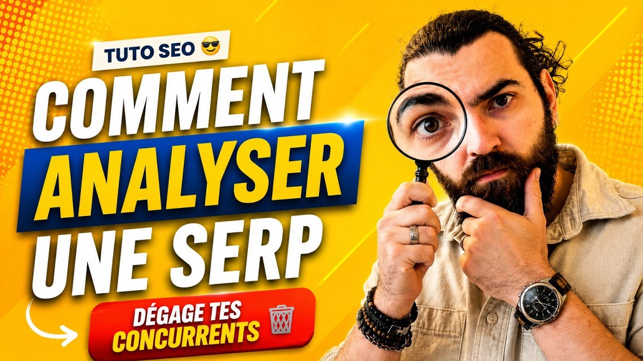 Comment Analyser une SERP pour D&eacute;gager la Concurrence 🗑️