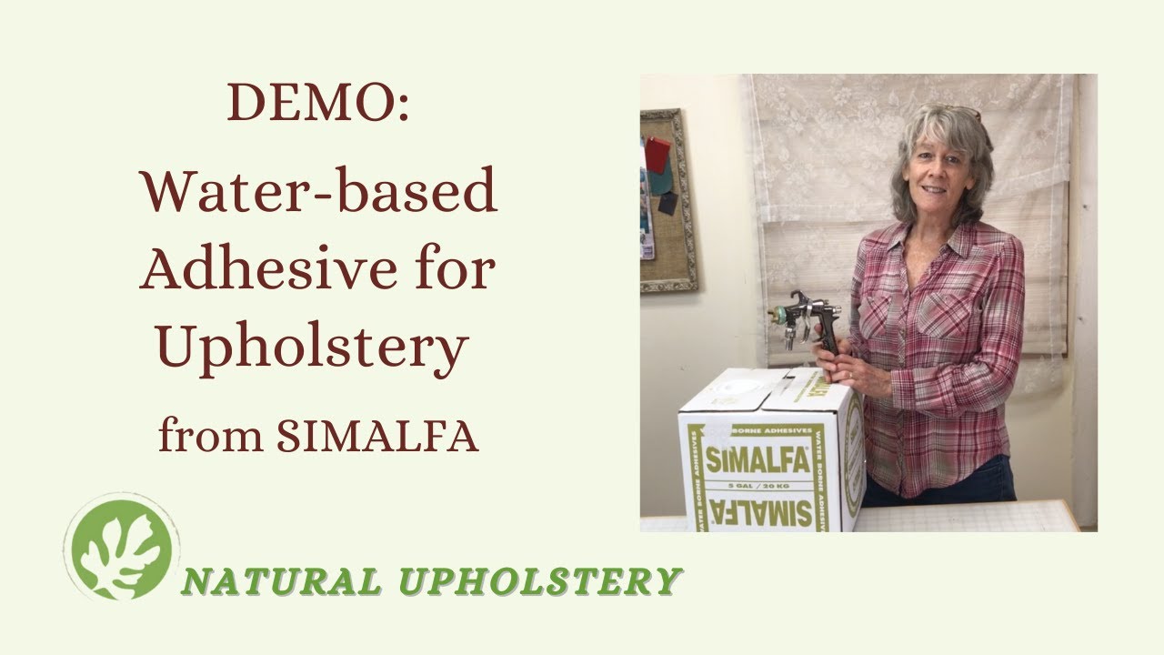 Demo: Water-based Adhesive for Upholstery