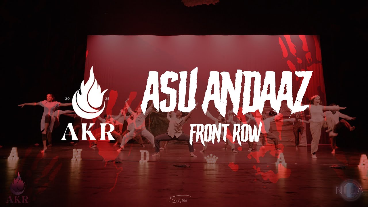 ASU Andaaz | Front Row | Aag Ki Raat 2025 | Nila Media