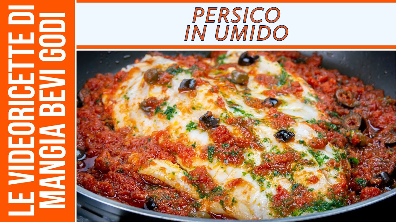 PERSICO IN PADELLA IN UMIDO
