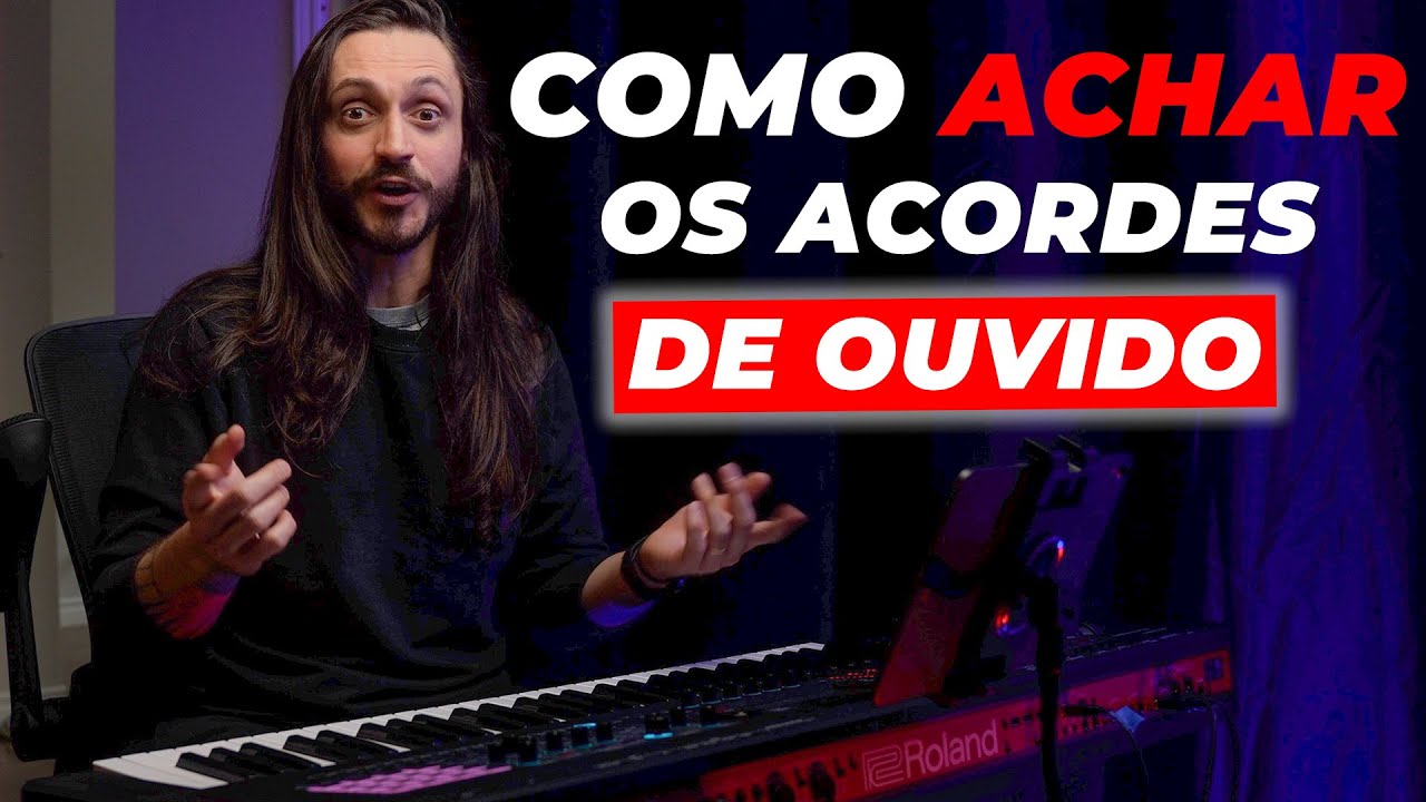 Como achar os acordes de ouvido em uma melodia