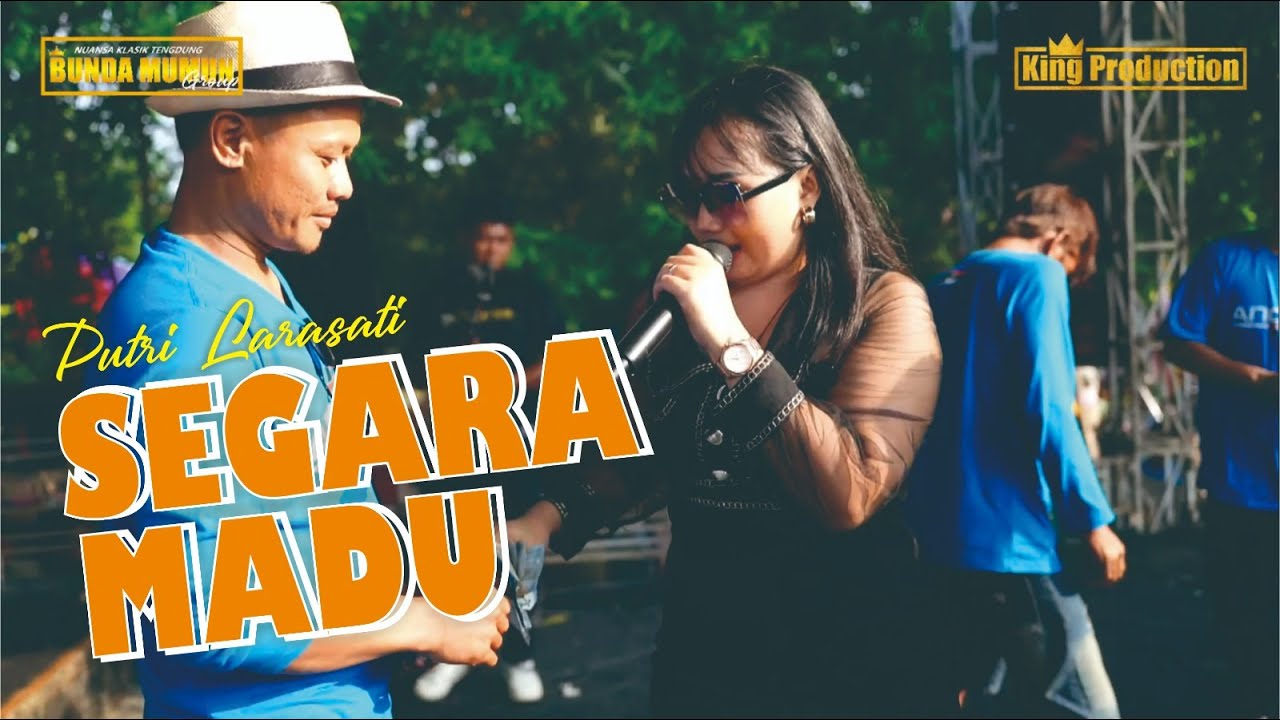 SEGARA MADU // PUTRI LARASATI // LIVE BUNDA MUMUN GROUP PECOLOTAN PEMALANG 2025