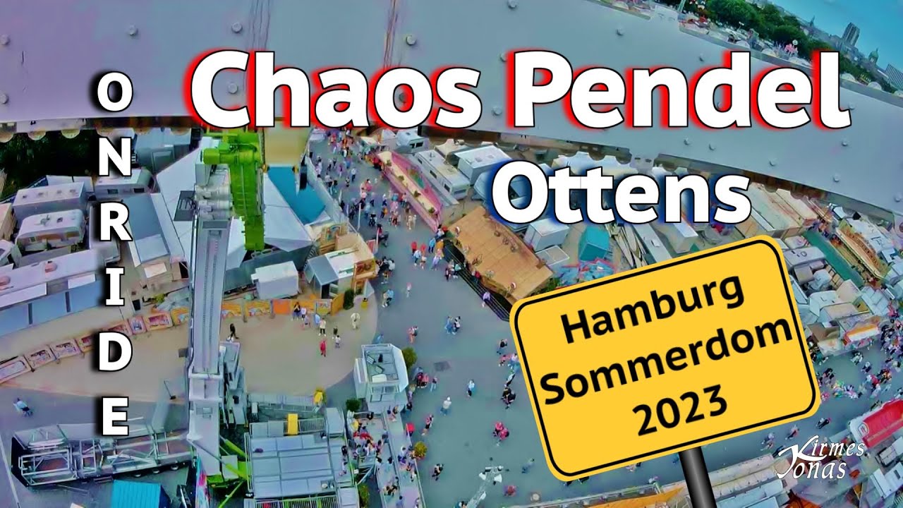 ONRIDE: Chaos Pendel - Ottens [1] - Sommerdom Hamburg 2023