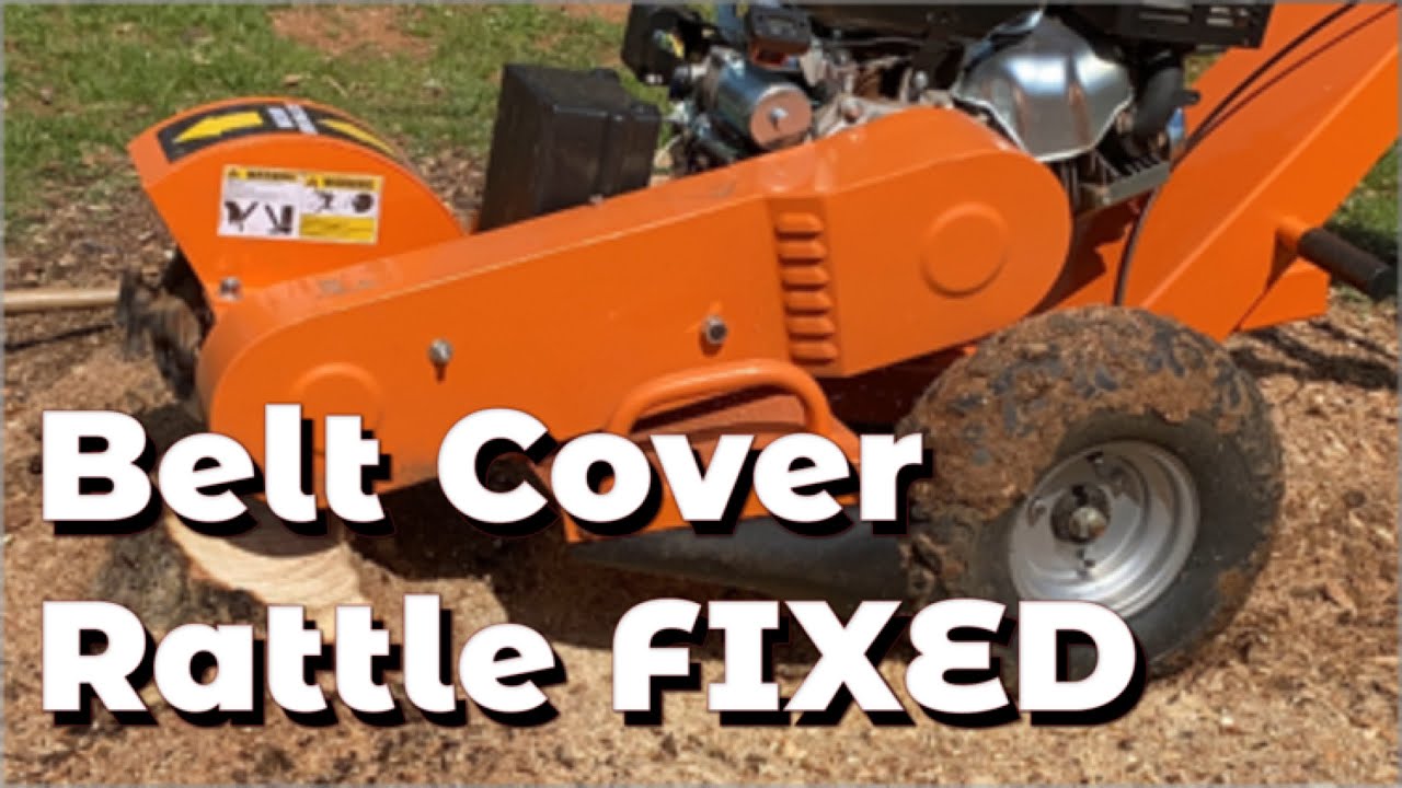 Power King Stump Grinder - Belt Cover Rattle REAL FIX