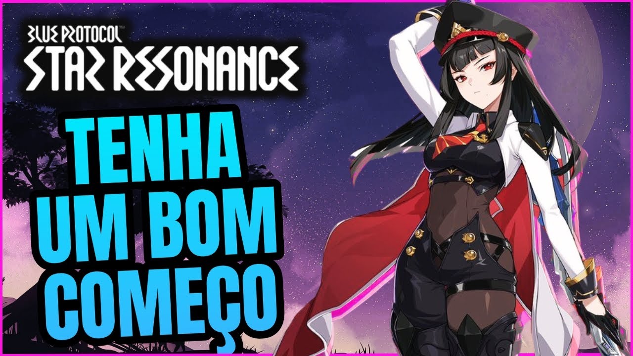💎 COMO TER UM COME&Ccedil;O FORTE em Blue Protocol Star Resonance &ndash; Guia Completo