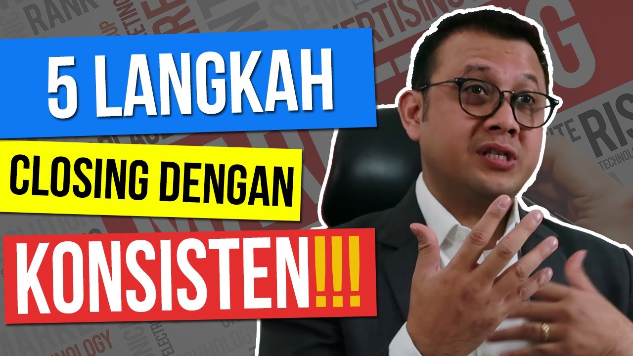 The Art of CLOSING ‼️ untuk Anda yang BUKAN Sales Profesional- Tom MC Ifle