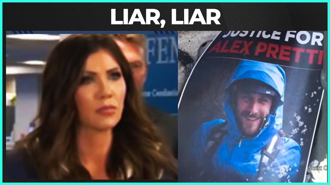 Kristi Noem's DISGUSTING SMEARS Of Alex Pretti