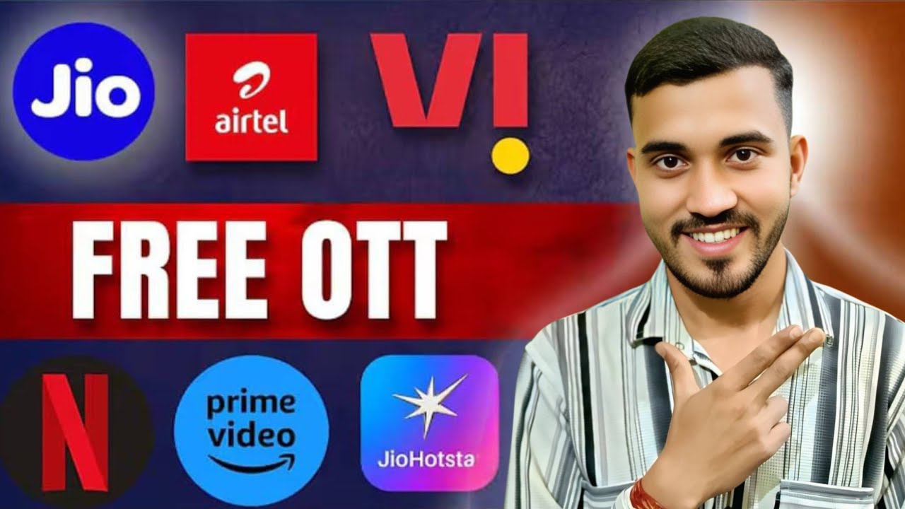 Free Netflix, Amazon Prime, JioHotstar - Jio, Airtel, Vi