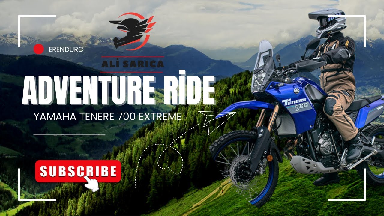 Yamaha Tenere 700 Extreme Adventure Ride