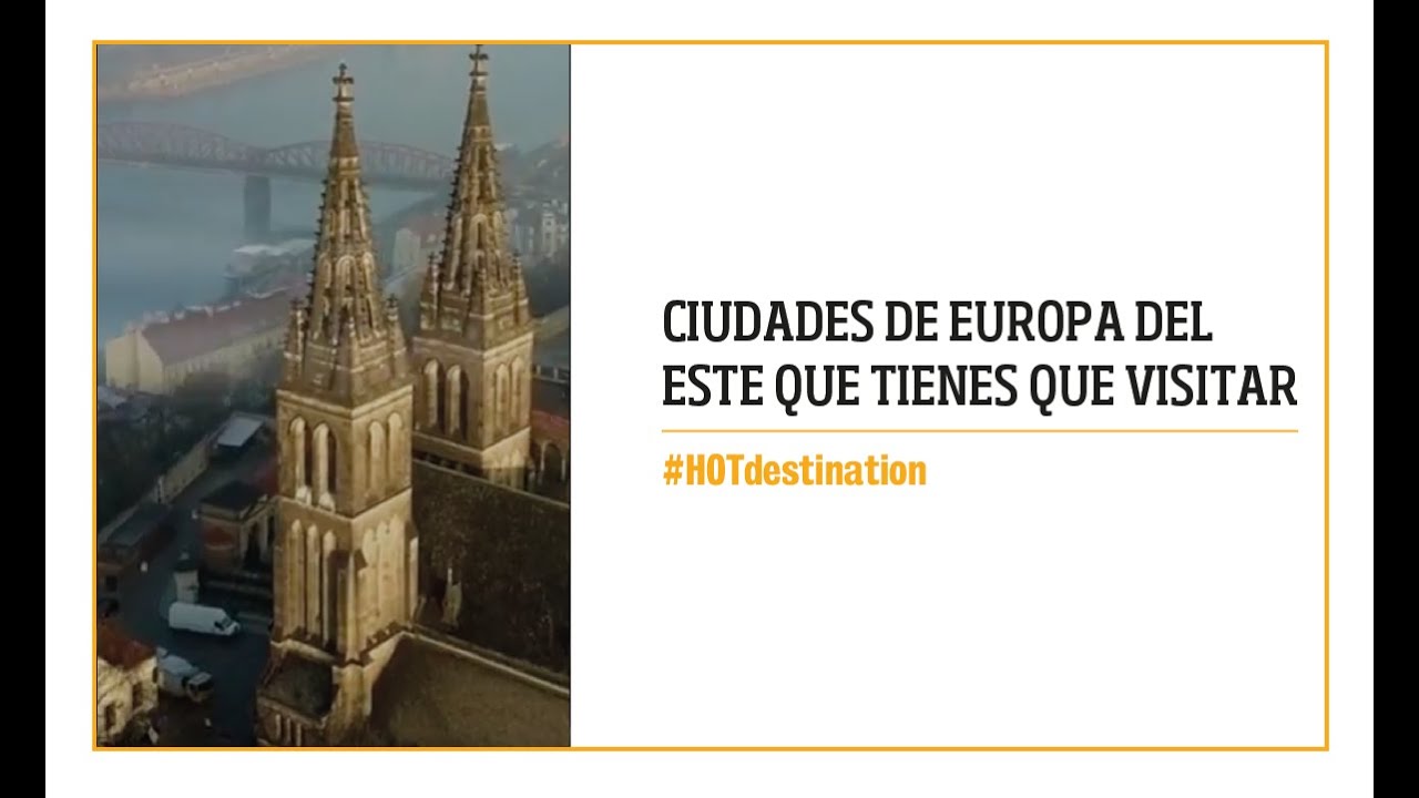 Ciudades de Europa del Este que puedes visitar