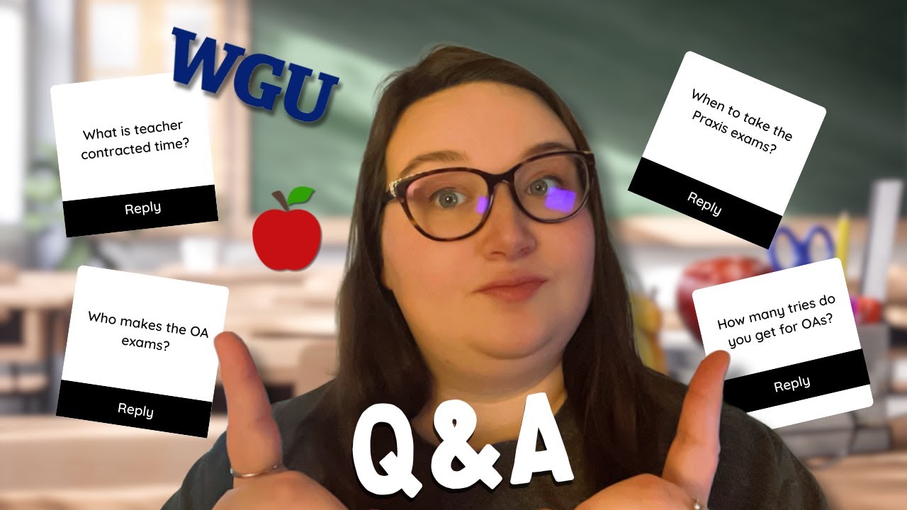 Q & A: WGU & Student Teaching