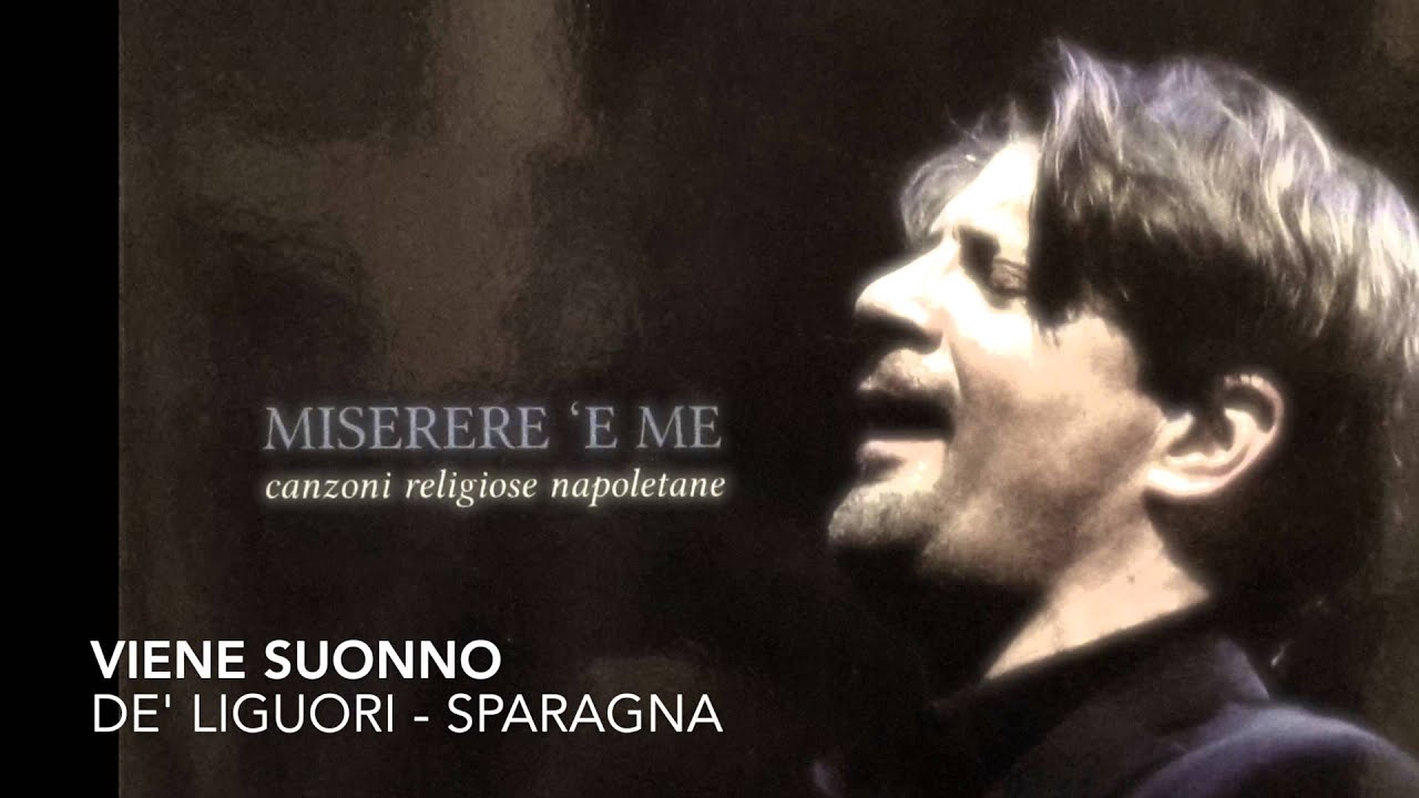 Viene suonno - Gianni Aversano & Napolincanto - Miserere 'e me