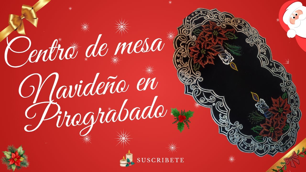 Centro de Mesa Navideño | Técnica de Pirograbado con Velas y Flores de Pascua 🎄🔥