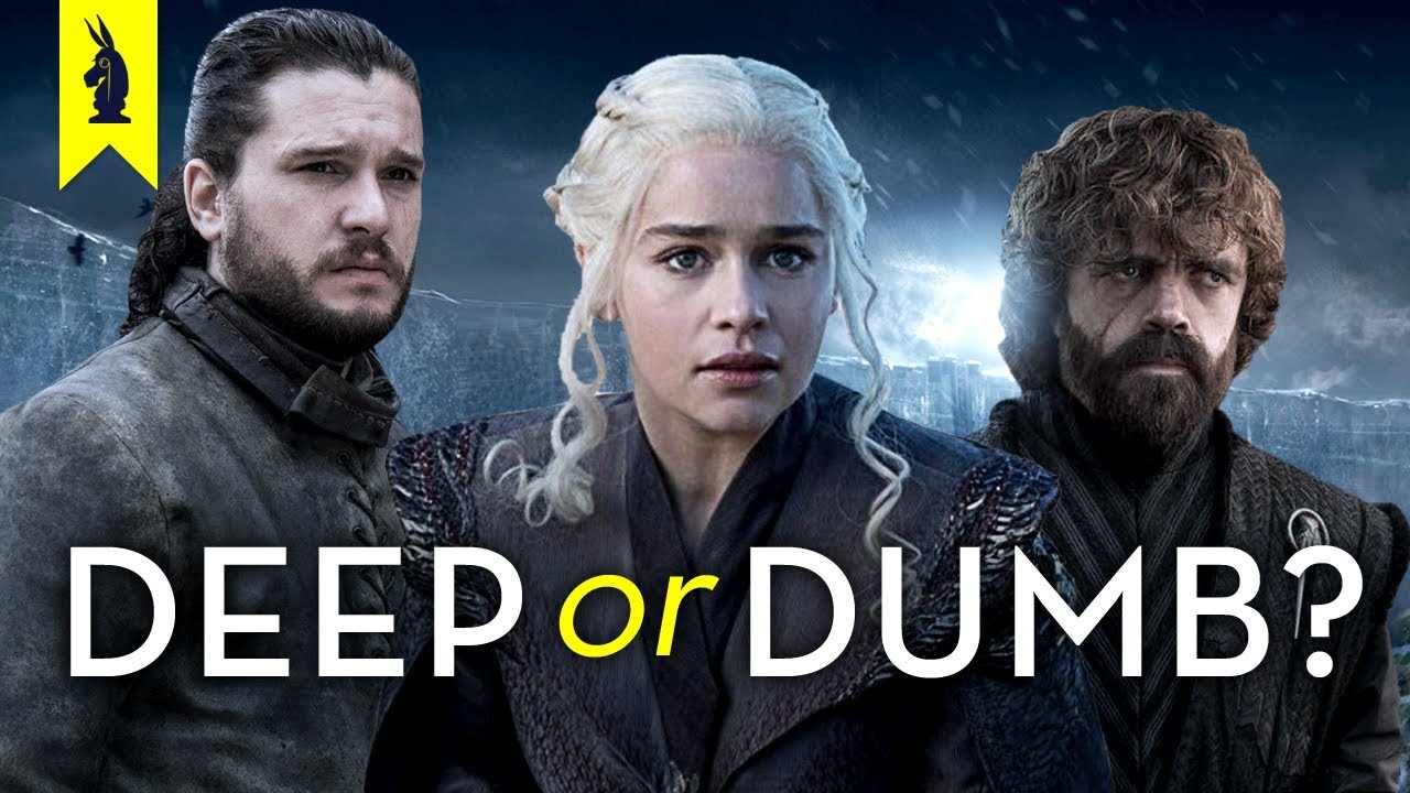 Game of Thrones Finale: Is It Deep or Dumb? – Wisecrack Edition