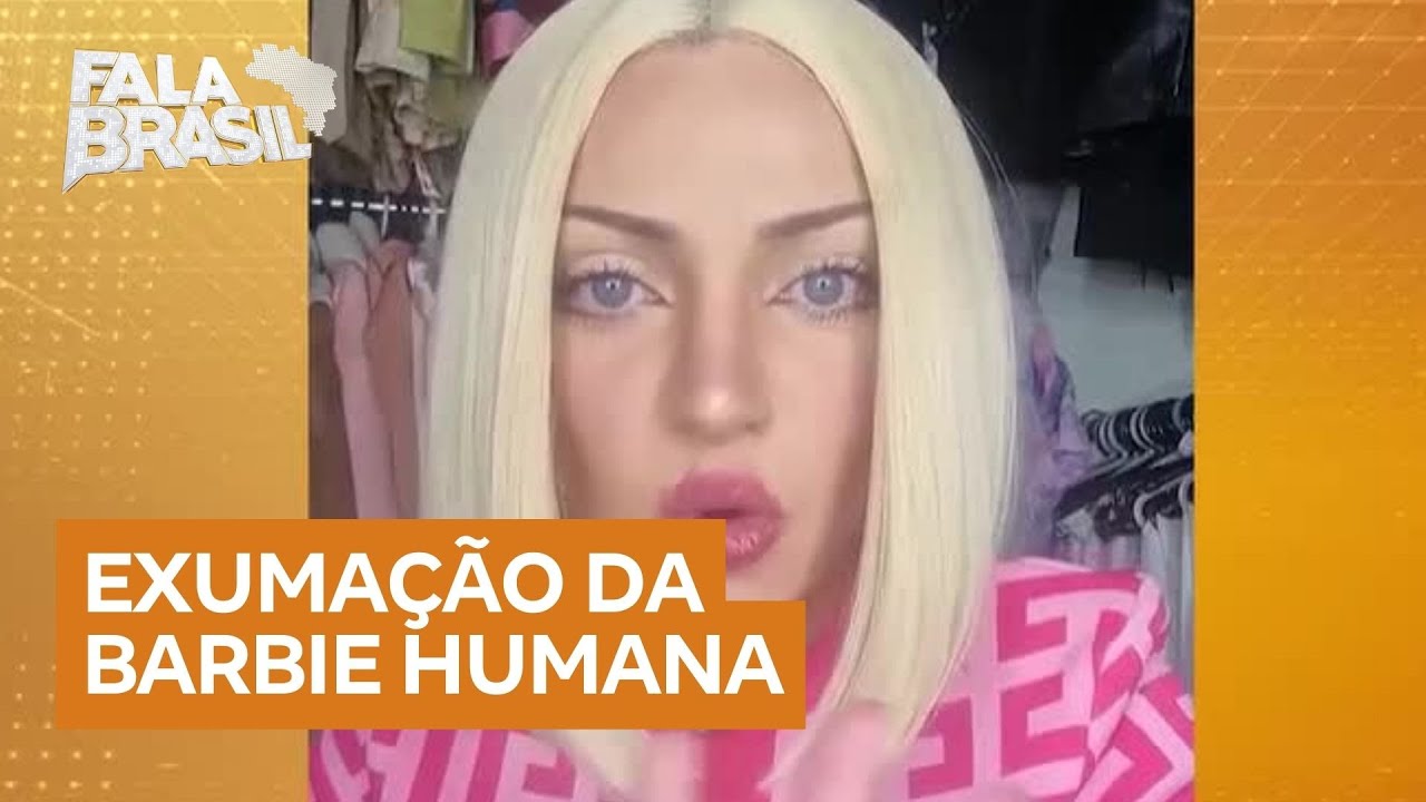 Caso Barbie humana: exumação pode revelar nova causa da morte