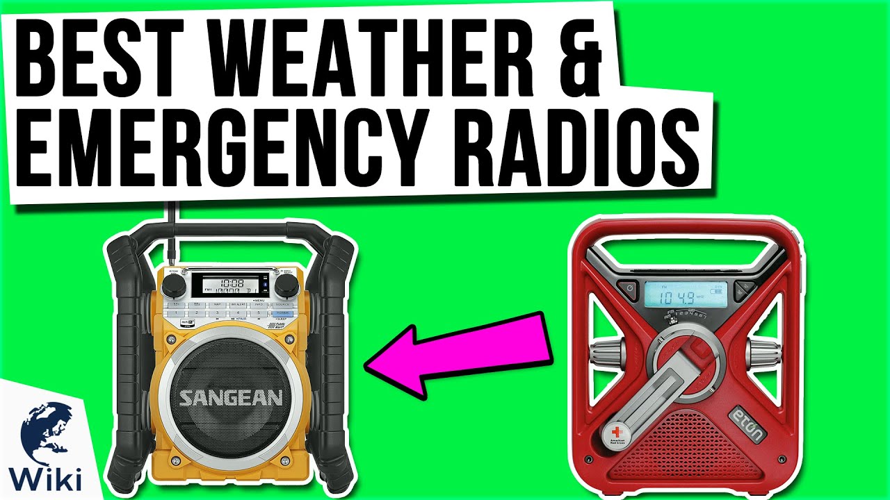 10 Best Weather & Emergency Radios 2020