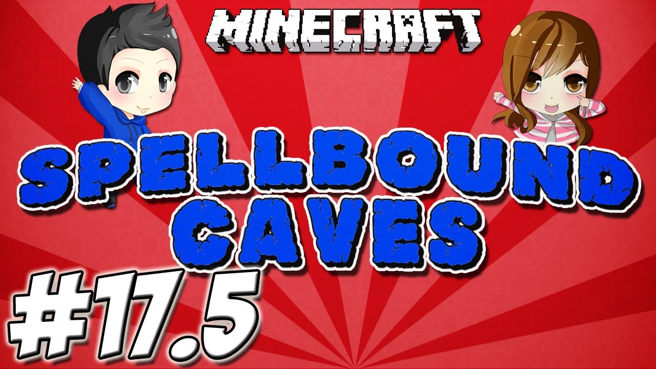 Minecraft: SpellBound Caves #17.5 - 