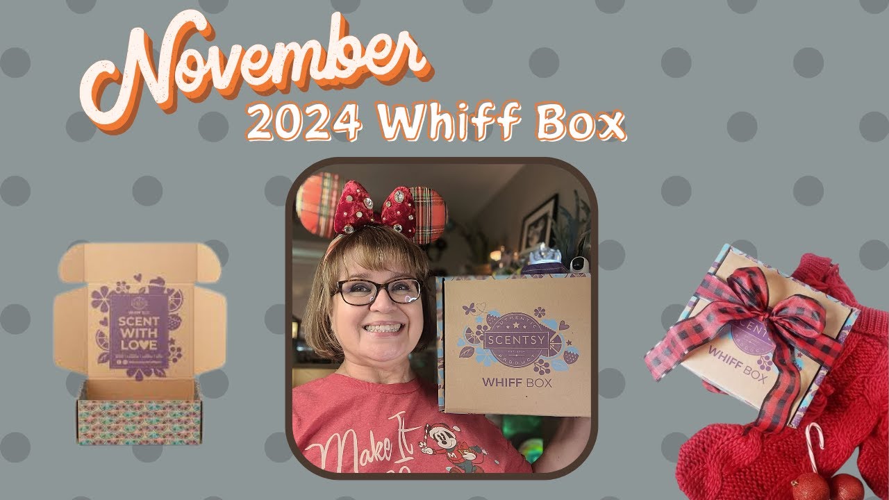 WHIFF BOX for November 2024 With Exclusives! #scentsywhiffbox